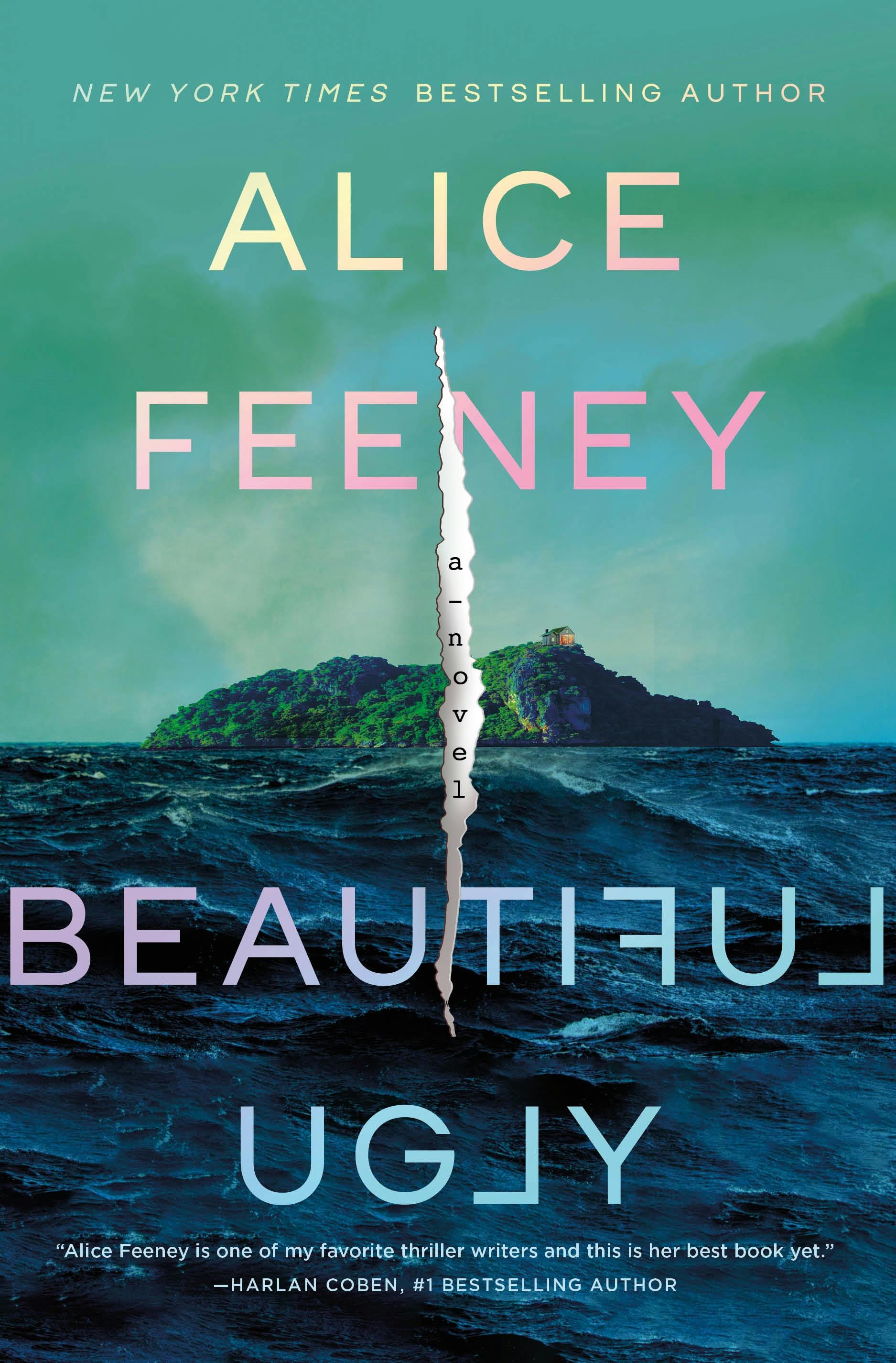 Beautiful Ugly by Alice Feeney – A mysterious island with a bunch of secrets ends with an unforgettable plot twist
